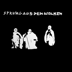 SPRUNG AUS DEN WOLKEN - Sprung Aus Den Wolken
