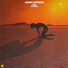 JIMMY PONDER - All Things Beautiful
