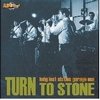 Turn To Stone