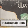 VIBES - Whiskey, Sex & Rock'n'Roll