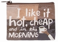 I Like It Hot & Cheap - Geldb�rse Blue Q