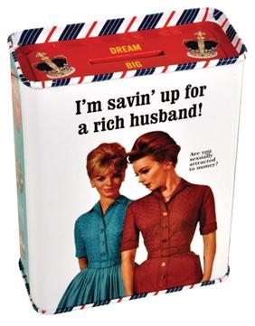 SPARDOSE SAVIN UP FOR A RICH HUSBAND auf einer Tiefencastel Wunschliste / Geschenkidee